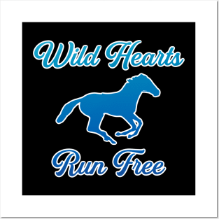 Wild Hearts Run Free — White Outline Posters and Art